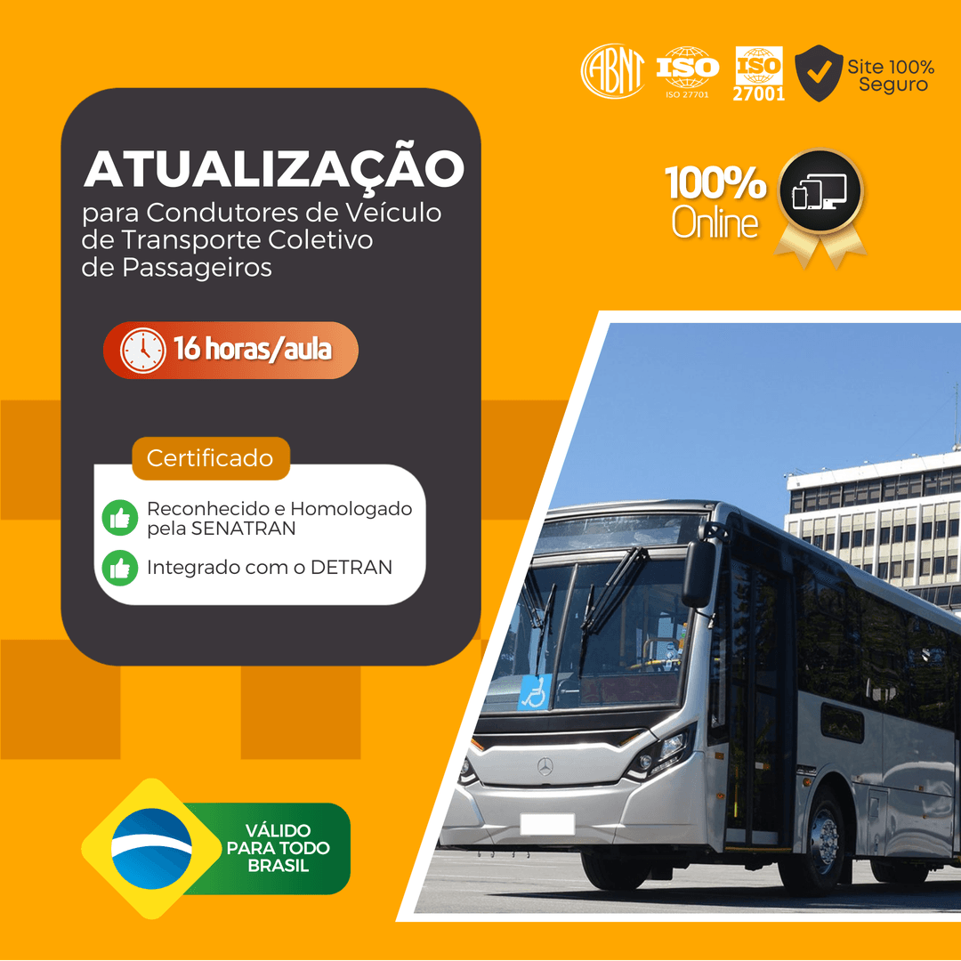 ATUALIZAÇÃO PARA CONDUTORES DE VEÍCULO DE TRANSPORTE COLETIVO DE PASSAGEIROS